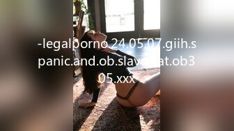 -legalporno.24.05.07.giih.spanic.and.ob.slave.nat.ob305.xxx